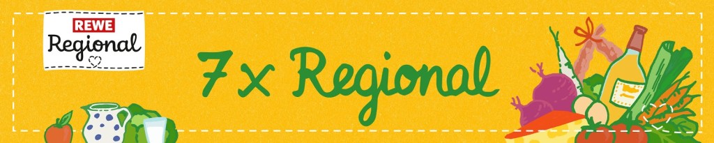 #7xregional mit REWE Regional - Gedanken zu regionalen Produkten und leckere regionale Rezepte #7xregional mit REWE Regional - Gedanken zu regionalen Produkten und leckere regionale Rezepte