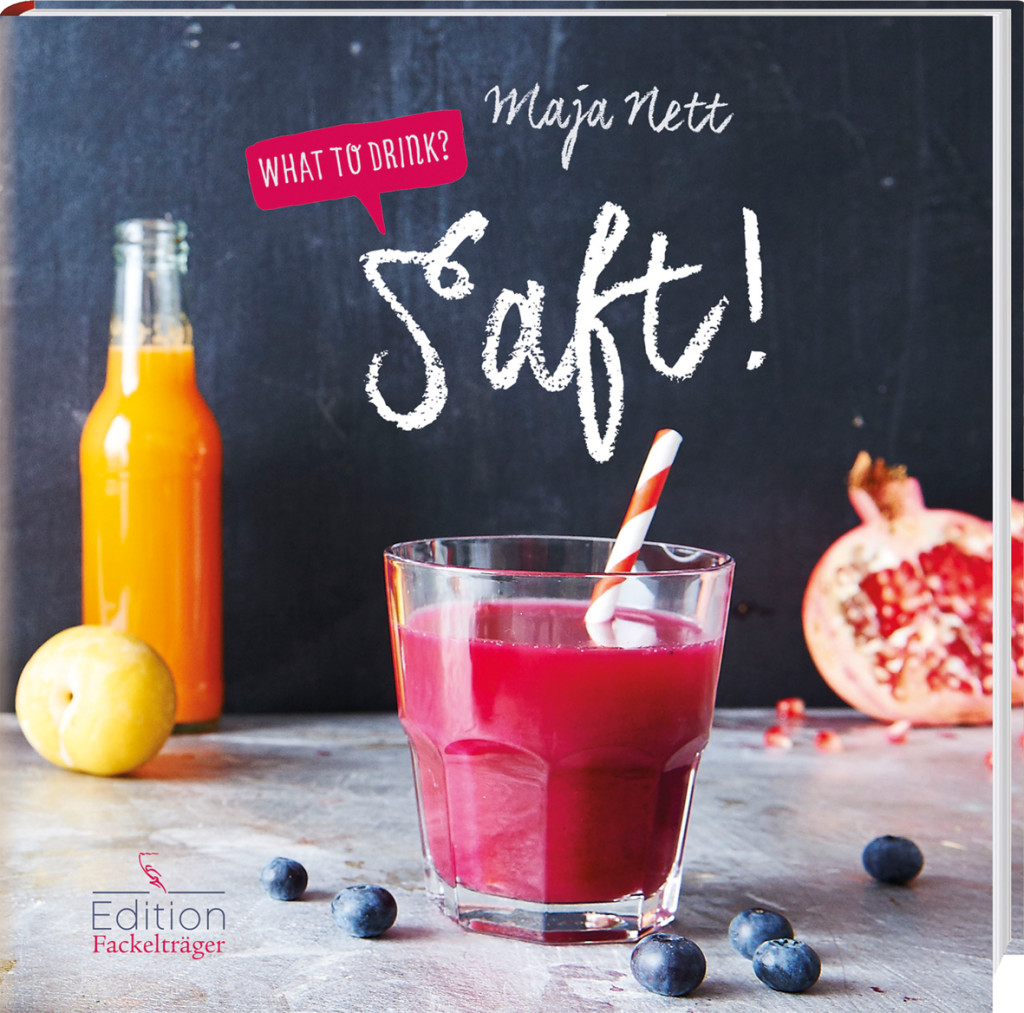 What to drink? Saft! | Kochbuch von moeyskitchen.com