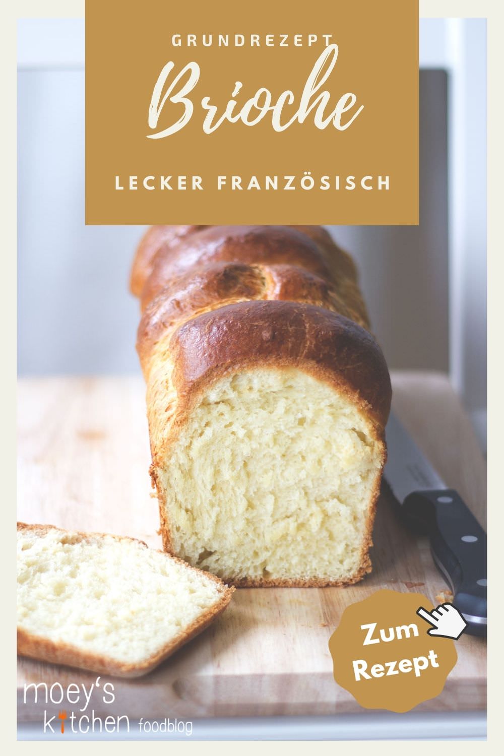 Rezept für Brioche | französisches Brot, super buttrig und locker mit Hefeteig | moeyskitchen.com #brioche #brot #brotbacken #französisch #frühstück #sonntagsfrühstück #grundrezept #selbstgemacht #backen #foodblog #rezept