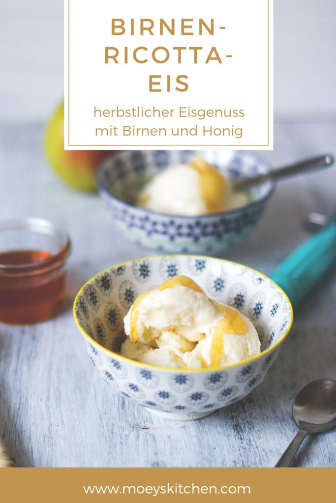 Birnen-Ricotta-Eis mit Honig - moey&amp;#39;s kitchen foodblog
