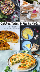 Quiche Tarte und Pie im Herbst _ 5 Rezepte mit und ohne Thermomix #tmdonnerstag 2