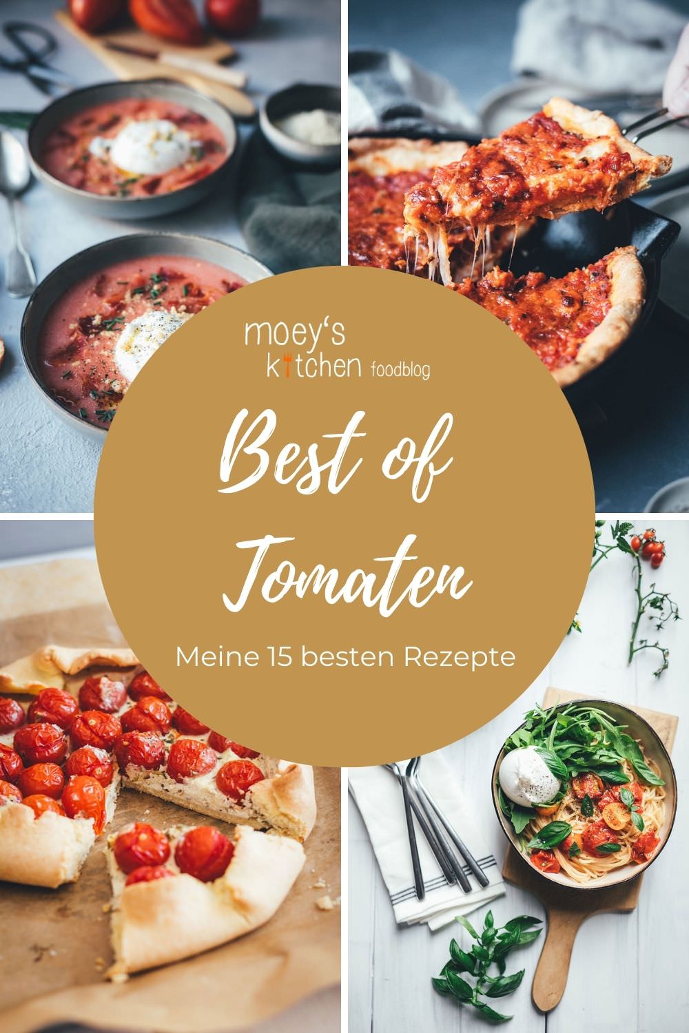 Best of Tomaten – meine 15 besten Rezepte mit Tomate