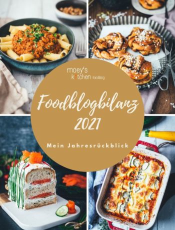 Mein Blog-Jahresrückblick 2021 | #foodblogbilanz2021 | moeyskitchen.com