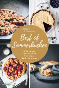 Best of Sommerkuchen – 10 leckere Obstkuchen für den Spätsommer | Rezeptsammlung moeyskitchen.com