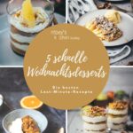 5 kreative Weihnachtsdesserts: Schnelle Last-Minute-Ideen, die einfach gelingen und an den Feiertagen garantiert beeindrucken. | moeyskitchen.com