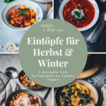 Collage meiner besten Eintöpfe | moeyskitchen.com