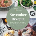 Collage meiner besten November-Rezepte mit Linsensuppe, Grünkohl-Chips aus dem Airfryer, Hasselback-Bratapfel und Camembert-Ofenkäse aus der Heißluftfritteuse | moeyskitchen.com